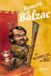 HONORE DE BALZAC LES NOUVELLES EN BD