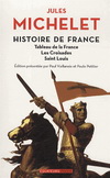 HISTOIRE DE FRANCE VOLUME II TABLEAU DE LA FRANCE LES CROISADES SAINT LOUIS