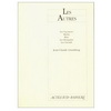 LES AUTRES