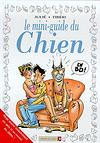 LES MINI-GUIDES EN BD - LE MINI-GUIDE DU CHIEN