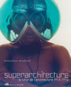 SUPERARCHITECTURE