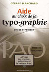 AIDE AU CHOIX DE LA TYPOGRAPHIE - COURS SUP.