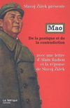 MAO - DE LA PRATIQUE ET DE LA CONTRADICTION