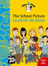 THE SCHOOL PICTURE - LA PHOTO DE CLASSE (francais & anglais)