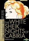 白酋長卡比莉亞之夜/費里尼The White Sheik/ Nights of Cabiria