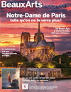 BEAUX ARTS HORS-SERIES - NOTRE-DAME DE PARIS